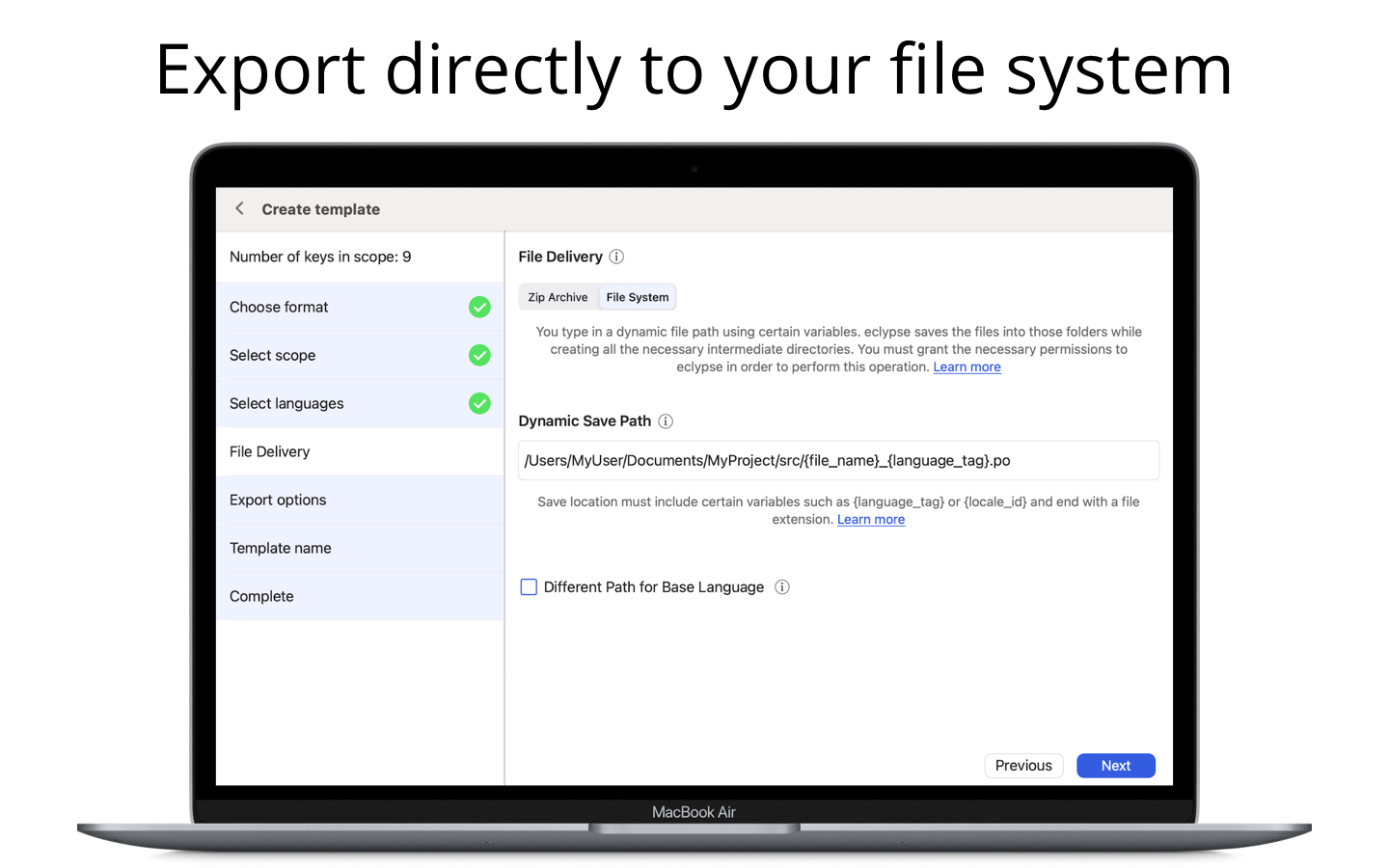 Export directly to your file system